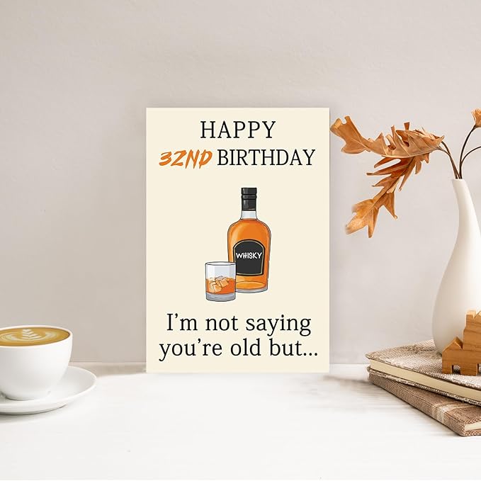 Happy 32nd Birthday Card, Funny 32nd Birthday Decorations for Her Him, Unique 32nd Birthday Gifts for Women Men, Whiskey 32 Year Old Birthday Gifts Decor Ideas