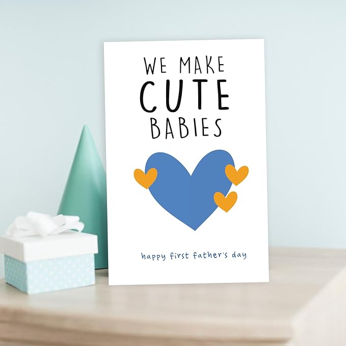 Happy First Father's Day Card for New Dad, Cute 1st Fathers Day Card, Sweet First Fathers Day Cards Gifts for Husband from Wife, We Make Cute Babies