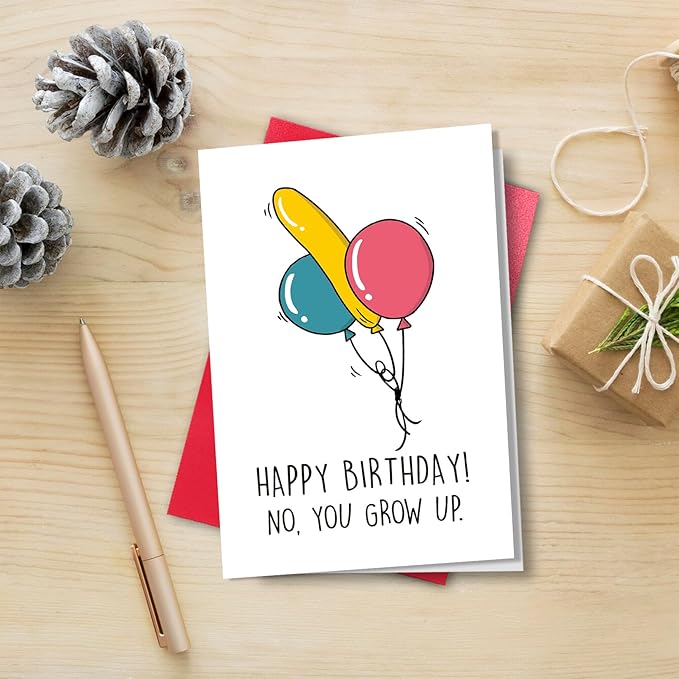 Silly Balloon Birthday Card for Man Him, Happy Birthday Card for Husband Boyfriend, Funny Birthday Gift(You Grow Up)