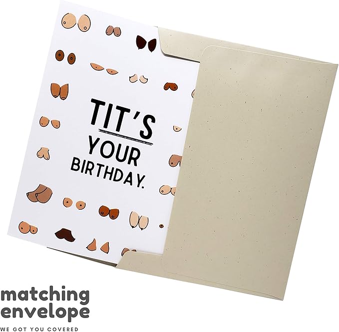 Sleazy Greetings Funny Birthday Card For Women or Men | Cheeky Boob Card For Him Her | Best Friend Bday Card with Matching Envelope | Tit's Your Birthday