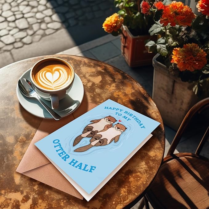 Funny Birthday Card, Happy Birthday To My Otter Half, Birthday Card for Boyfriend Husband Fiancé, Perfect for Partner, Greeting Card for Partner, Cute Animal Happy Birthday Card