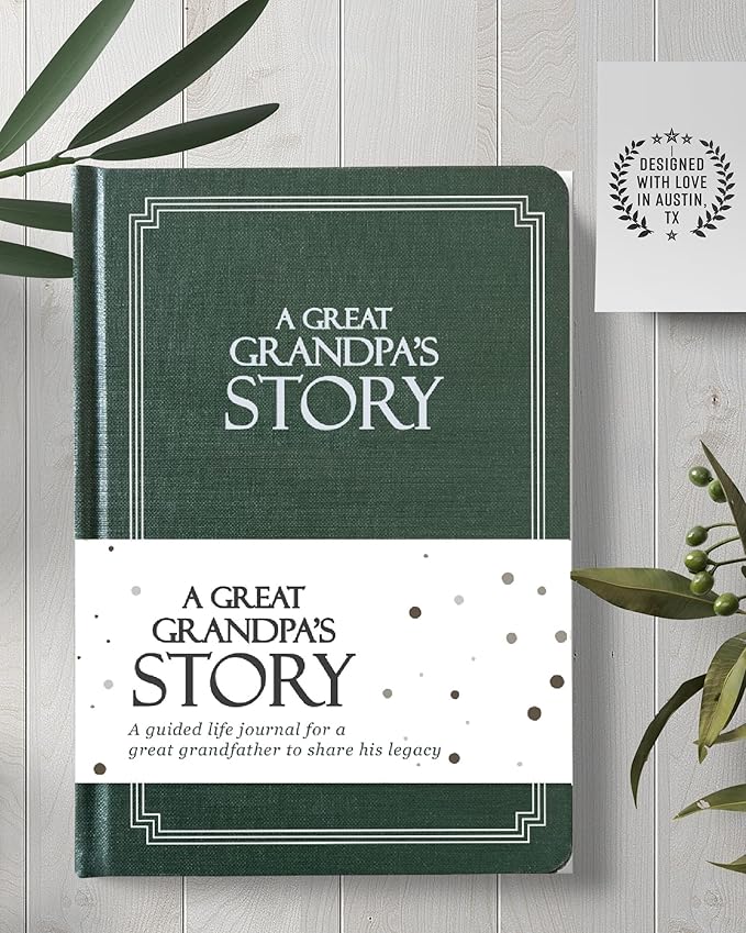 Great Grandpa's Life Story Journal (Hardcover): A Meaningful Keepsake to Share His Journey and Memories, Book Includes 250+ Prompt Questions, Sentimental Gifts for Father's Day, Birthday & Christmas