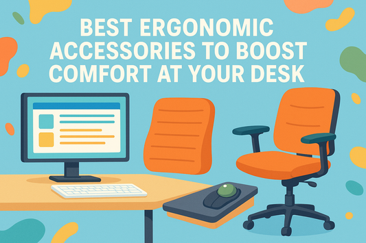 Best Ergonomic Accessories to Boost Comfort at Your Desk