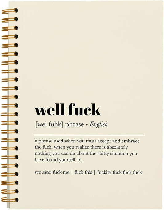Tizzer Funny Well F Definition Lined Hardcover College Ruled Spiral Notebook Journal for Work Notes Journaling 5.5×8.3 Inch,Sympathy Gifts for Bad Day,Loss Job,Pet Loss,Breakups,Condolence (Beige)