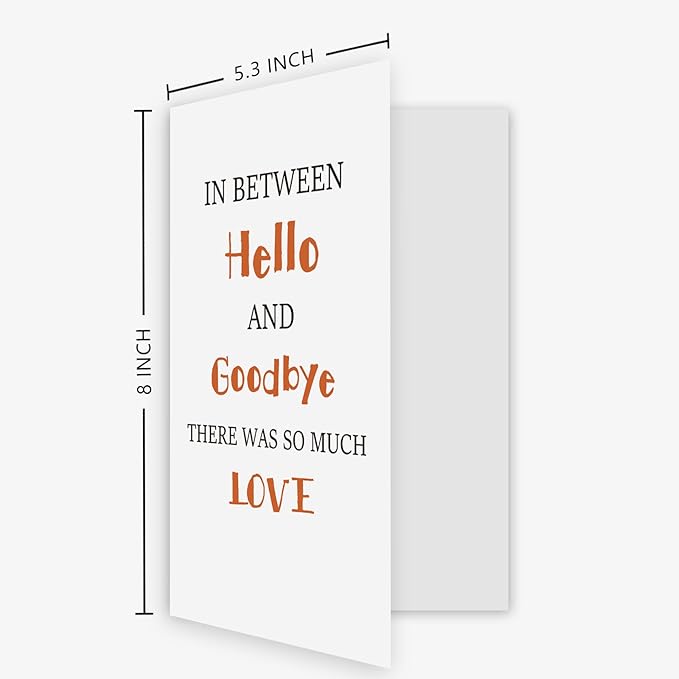 Ogeby Lovely Sympathy Card for Him Her, Pet Bereavement Card Gift, In Between Hello And Goodbye There Was So Much Love