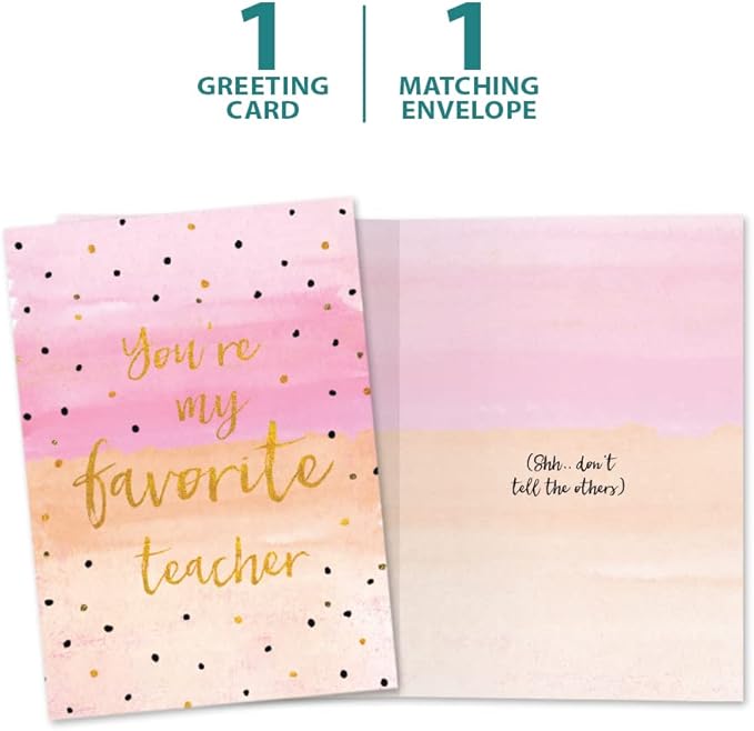 Tree-Free Greetings Teacher Appreciation Cards - Artful Designs - 1 Card + Matching Envelopes - Made in USA - 100% Recycled Paper - 5"x7" - Humor, For Teacher, You're My Favorite (GO64416)