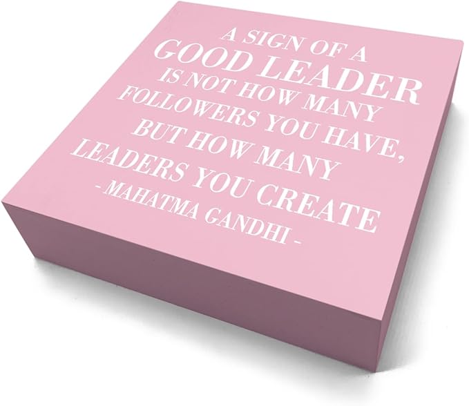 Inspirational A Sign of A Good Leader Desk Decor Wooden Box Sign Office Decor Rustic Pink Wood Block Plaque Box Sign for Leader Boss Mentor Home Office Desk Shelf Table Decoration Leadership Gift