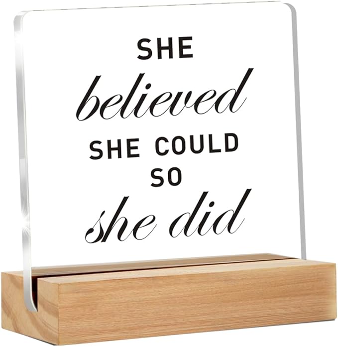 Congratulations Gifts for Women, She Believed She Could So She Did DeskClear Decorative Acrylic Sign With Wooden Stand for Desk Table Shelf
