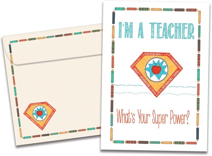 Tree-Free Greetings Teacher Appreciation Cards - Artful Designs - 1 Card + Matching Envelopes - Made in USA - 100% Recycled Paper - 5"x7" - Lighthearted, For Teacher, Teacher Super Power (GO64449)