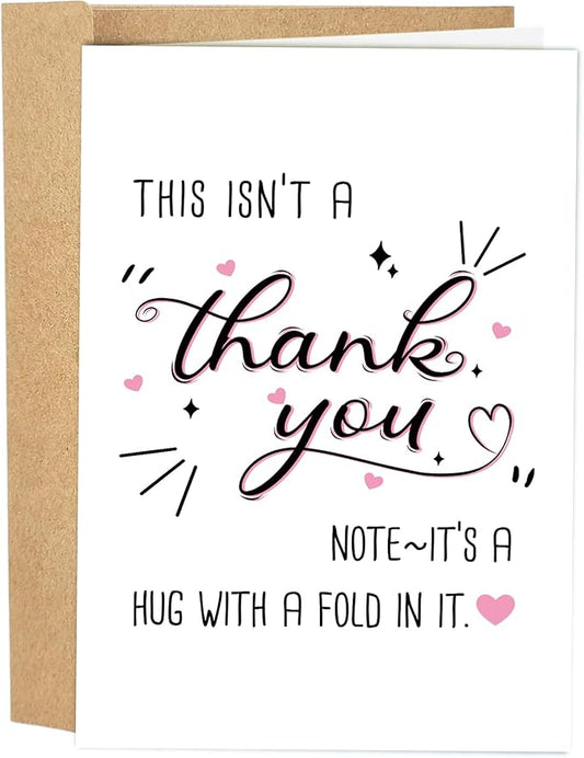 Funny Thank You Card for Women Men, Cute Appreciation Card for Him Her, Thanks Card for Boss Family Teacher, Hug With A Fold In It