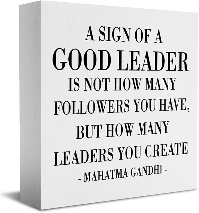 Inspirational A Sign of A Good Leader Desk Decor Wooden Box Sign Office Decor Rustic White Wood Block Plaque Box Sign for Leader Boss Mentor Home Office Desk Shelf Table Decoration Leadership Gift