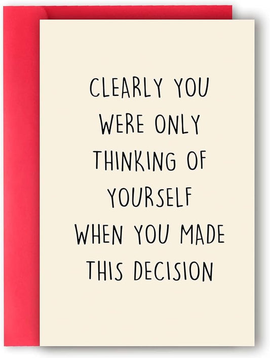 Funny Going Away Card for Coworker Boss, New Job Card for Him Her, Happy Farewell Leaving Card for Men Women, Gift Idea for Colleague,When You Made This Decision