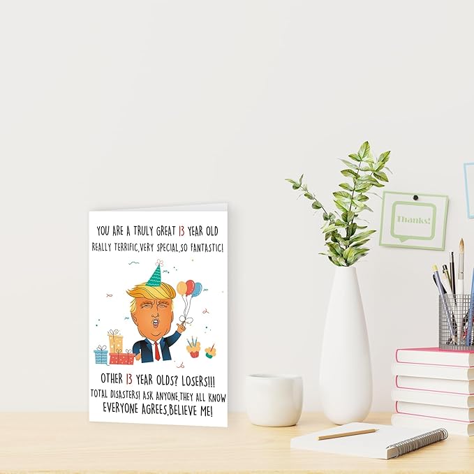 Funny Trump 13th Birthday Card for Him Her, Humorous Donald 13th Birthday Gift for Son Daughter, Happy 13 Year Old Birthday Card Gifts for Grandson Granddaughter