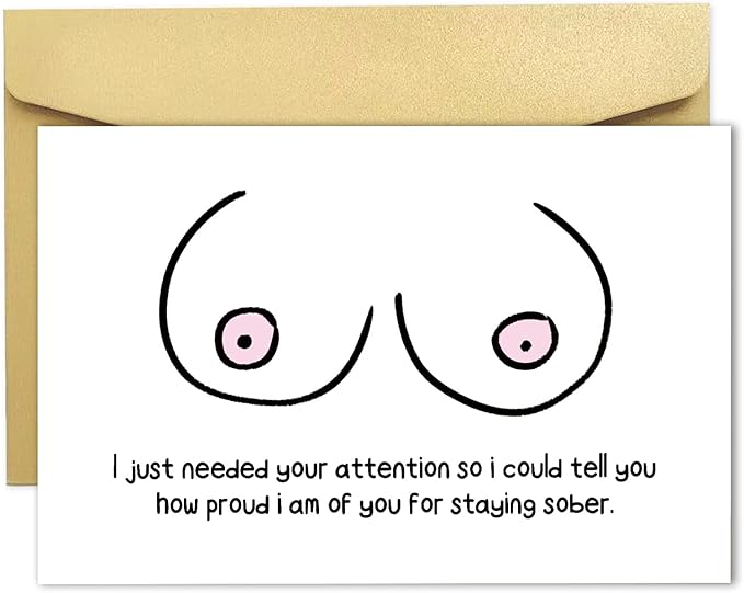 Funny Sobriety Card, Sobriety Gift for Men Women, Sober Card for Sober Loved One in Recovery