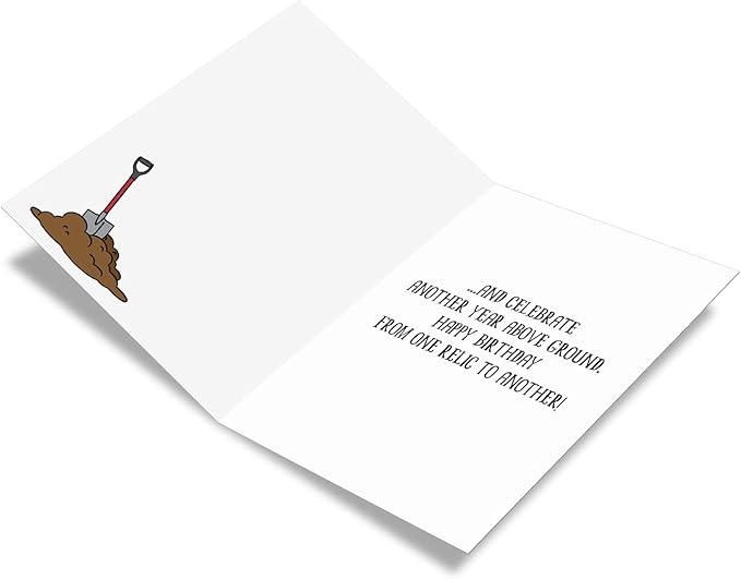 NobleWorks - Funny Happy Birthday Card with Envelope - Congrats Greeting Card for Elderly, Birthday Fun - Older than Dirt C6879BDG