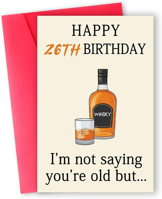 Funny 26th Birthday Card for Her Him, Happy 26th Birthday Decorations for Men Women, Unique 26th Birthday Gifts for Son Daughter, Whiskey 26 year old Bday Gift Ideas