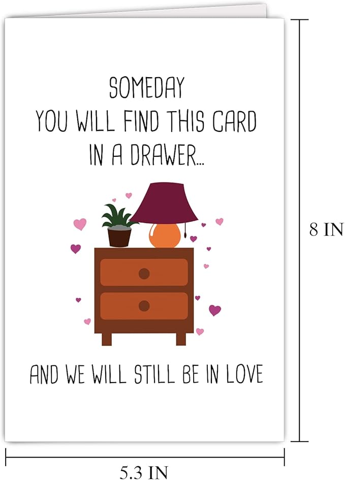 Supoeguk Funny Love Card for Him Her, Valentine's Day Card, Anniversary Card for Husband, Birthday Card from Wife, Someday You Will Find This Card In A Drawer