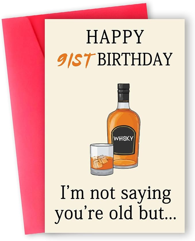 Funny 91st Birthday Card, Best 91st Birthday Gifts for Women Men, Happy 91st Birthday Decorations for Dad Mom Grandpa Grandma, Whiskey 91 Year Old Bday Decor Card