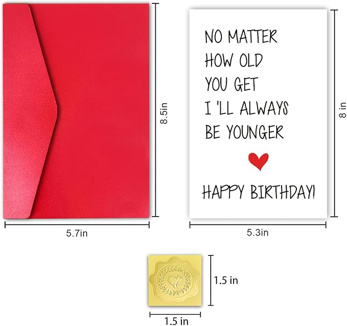 Funny Birthday Card for Older Brother Sister, Cheeky Birthday Card for Him Her, I’ll Always Be Younger Card