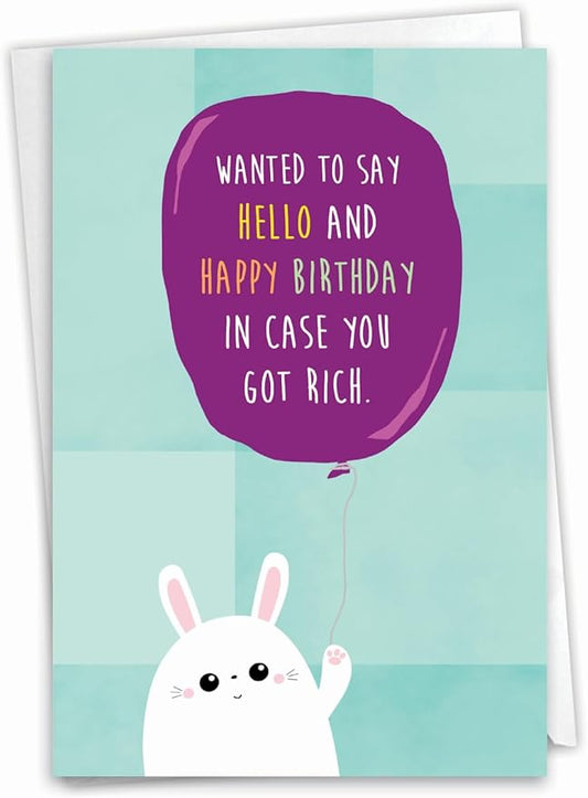 NobleWorks - Funny Birthday Greeting Card with 5 x 7 Inch Envelope (1 Card) Bday Got Rich C2389BDG
