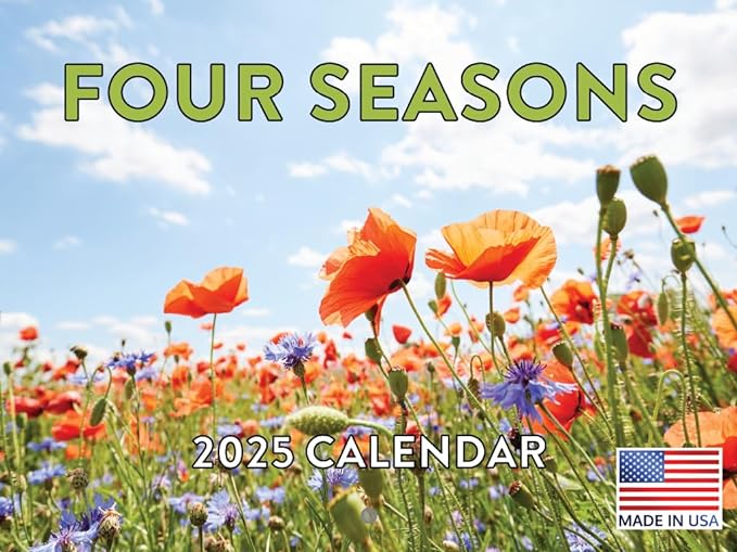 Four Seasons Calendar 2025 Seasonal Monthly Wall Calender 12 Month | American Made In The USA