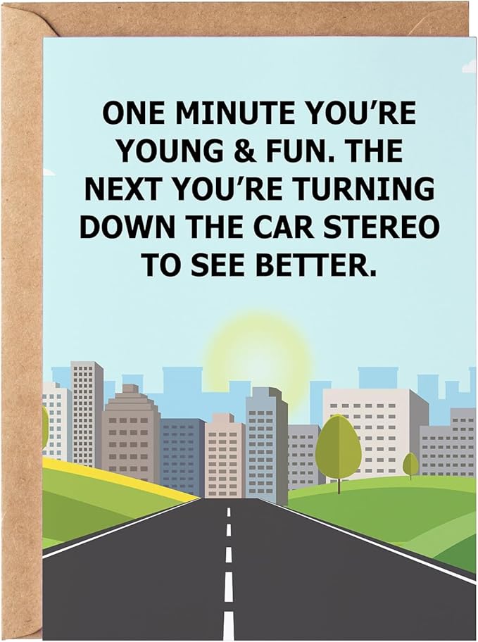 One Minute Your Young and Fun Greeting Card - Funny Getting Older Happy Birthday Card Gift Idea for Men Women Him Her - Hilarious Old and Senile Sarcastic Joke Present for Mom Dad Grandma Grandpa