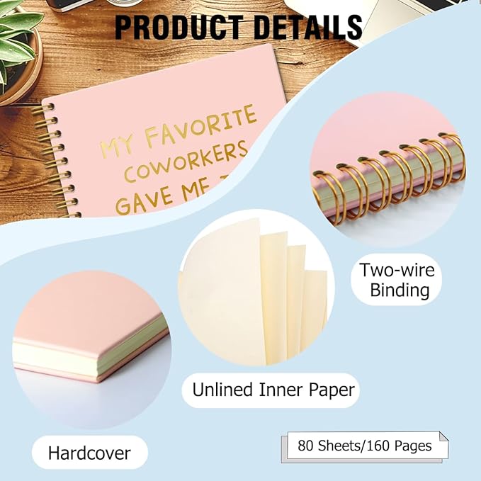 My Favorite Coworkers Gave Me This Pink Gold Hardcover 160 Pages Spiral Notebooks, Funny Coworker Leaving Gifts, Sarcastic Farewell Gifts, Goodbye Gifts for Coworkers, Coworker Birthday Gifts