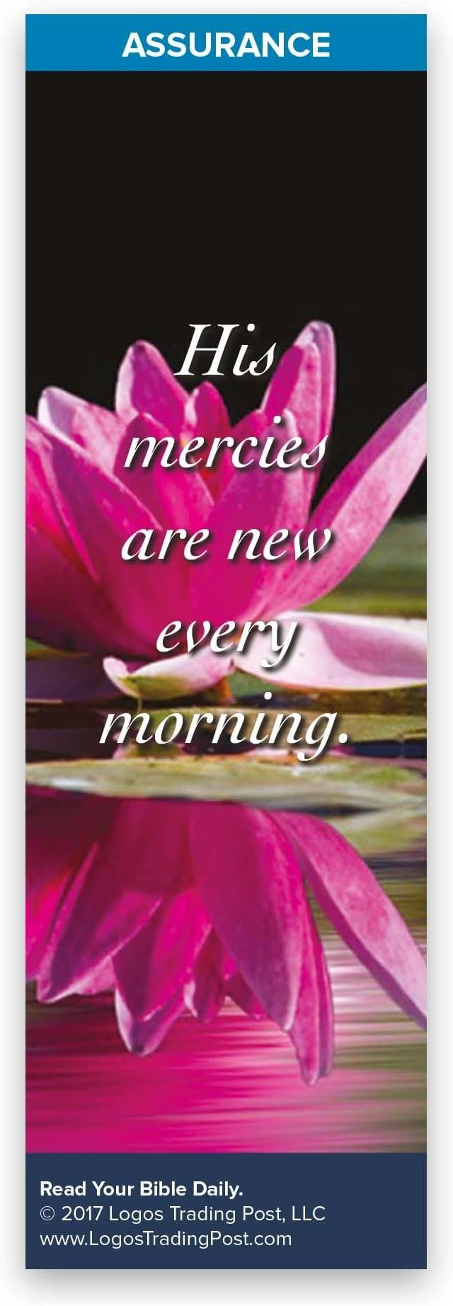 Christian Bookmark with Bible Verse, Pack of 25, Assurance Themed, His Mercies Are New Every Morning, Lamentations 3:22-23