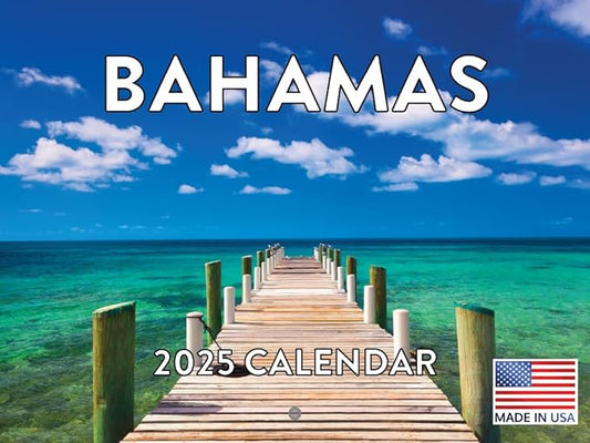 The Bahamas Calendar 2025 Monthly Wall Calender 12 Month | American Made In The USA