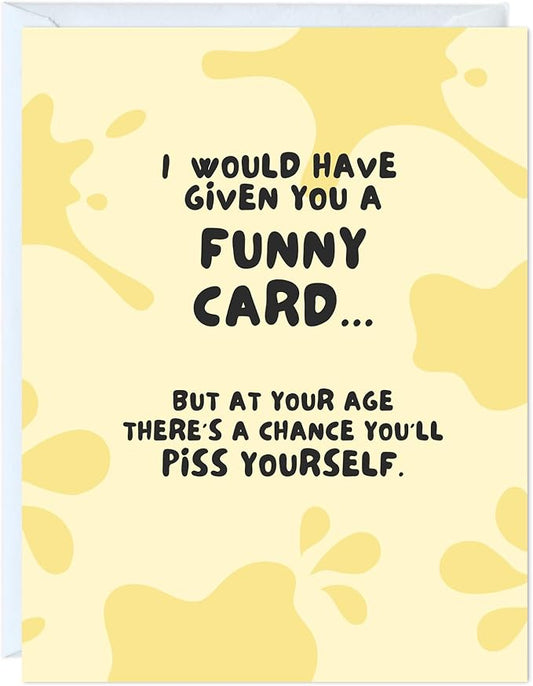 ALY LOU Funny Birthday Card, Retirement Card, Congratulations Congrats Card for Him/Her (Piss Yourself)