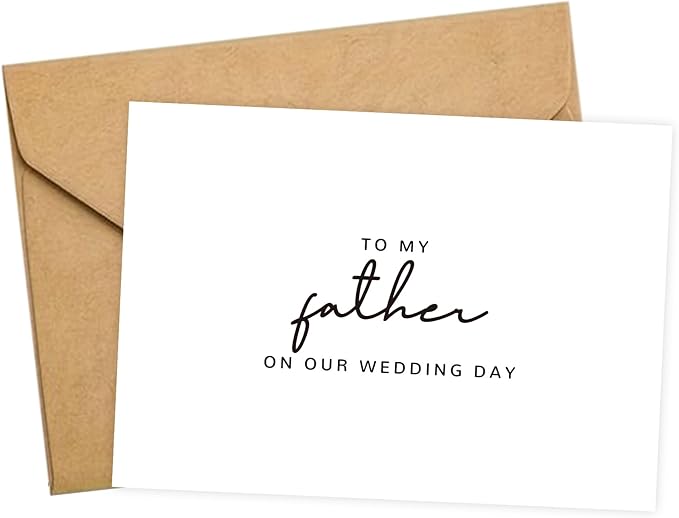 Wedding Day Card for Father, Father Of The Bride/Groom Gifts, To My Father On Our Wedding Day. （Father B）, 6*4
