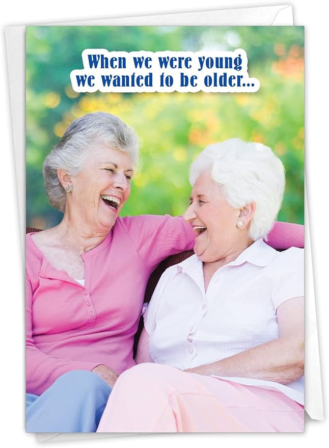 NobleWorks - Humorous Birthday Greeting Card with 5 x 7 Inch Envelope (1 Card) Bday Not This Older C2329BDG