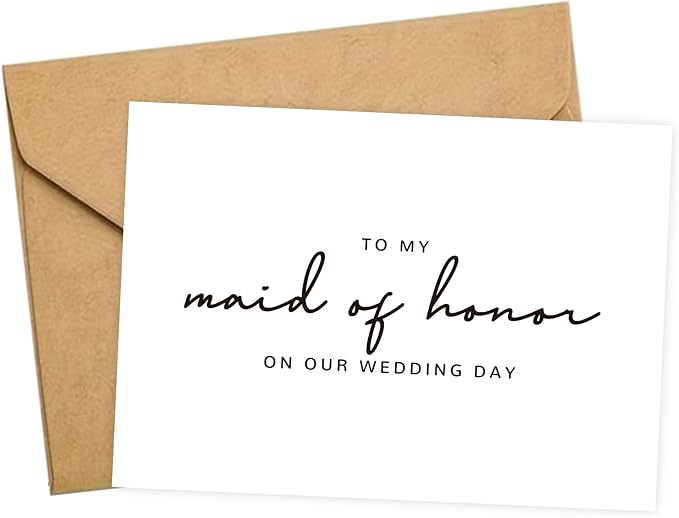 Maid of Honor Proposal Gifts for Wedding Day, To My Maid of Honor On Our Wedding Day Cards.（Maid of Honor B）