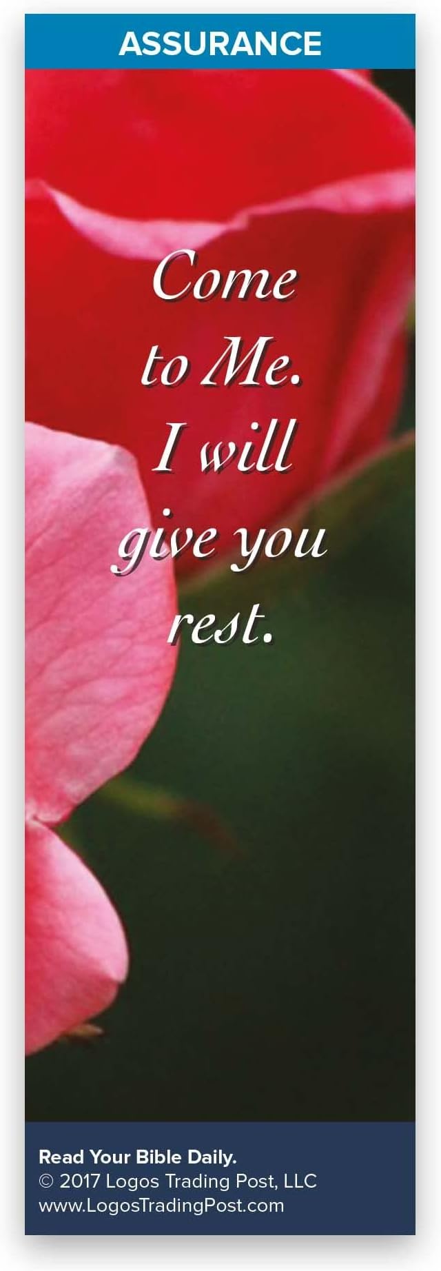 Christian Bookmark with Bible Verse, Pack of 25, Assurance Themed, Come to Me, I Will Give You Rest, Matthew 11:28-29