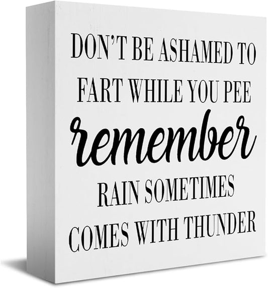 Funny Bathroom Decor Desk Decor Wooden Box Sign Rustic White Wood White Plaque Box Sign for Home Farmhouse Bar Toilet Washroom Shelf Table Decoration Don't be Ashamed to Fart While Peeing Sign