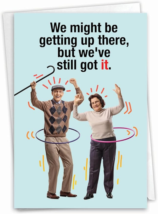 NobleWorks - Funny Birthday Greeting Card with 5 x 7 Inch Envelope (1 Card) Bday Still Got It C9567BDG