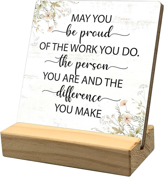 Inspirational Gifts for Women Office Desk Decor, Motivational Quotes Wooden Plaque Sign Desk with Wooden Stand Decoration, Positive Thanksgiving Leaving Job Gifts for Coworker Nurse Teacher Doctor