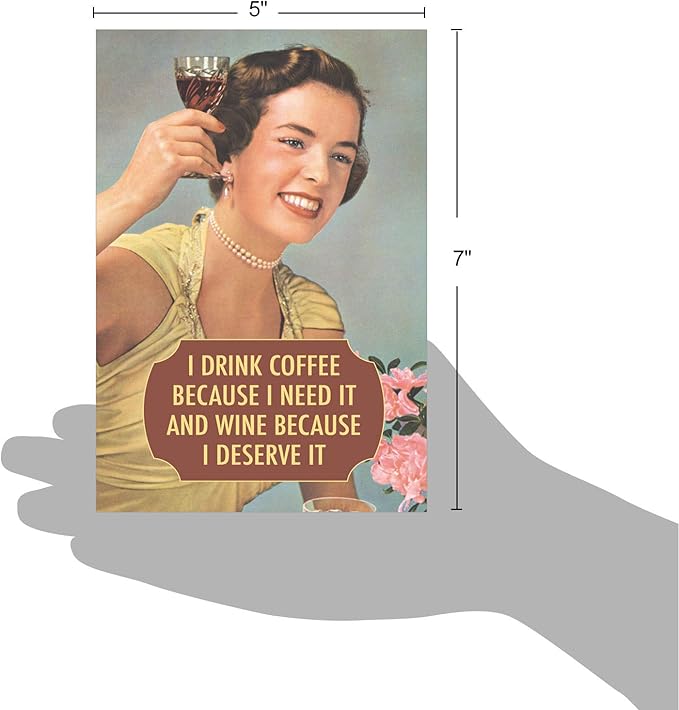 NobleWorks Funny Birthday Greeting Card with 5 x 7 Inch Envelope (1 Card) Bday Drink Coffee and Wine 4077