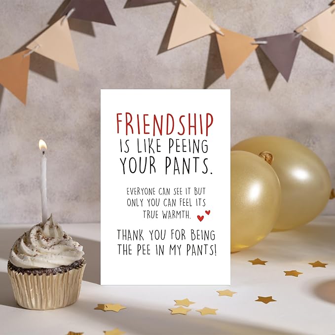 Funny Birthday Card for Best Friend, Bestie Birthday Card, Friendship Thank You Card, Hilarious Friendship Card for Her Him, Friendship is Like Peeing Your Pants
