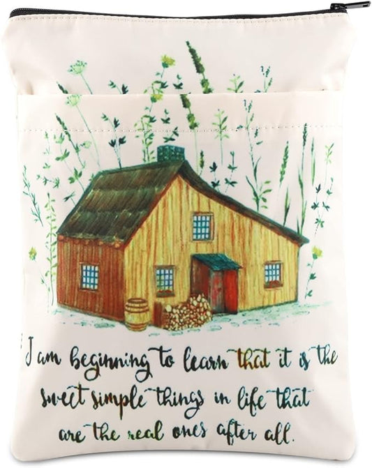 BWWKTOP Little House Book Sleeve Laura Fans Gifts I Am Beginning To Learn That It Is The Sweet Simple Things In Life That Are The End Ones After All Little House Book Covers Book Protector (i am