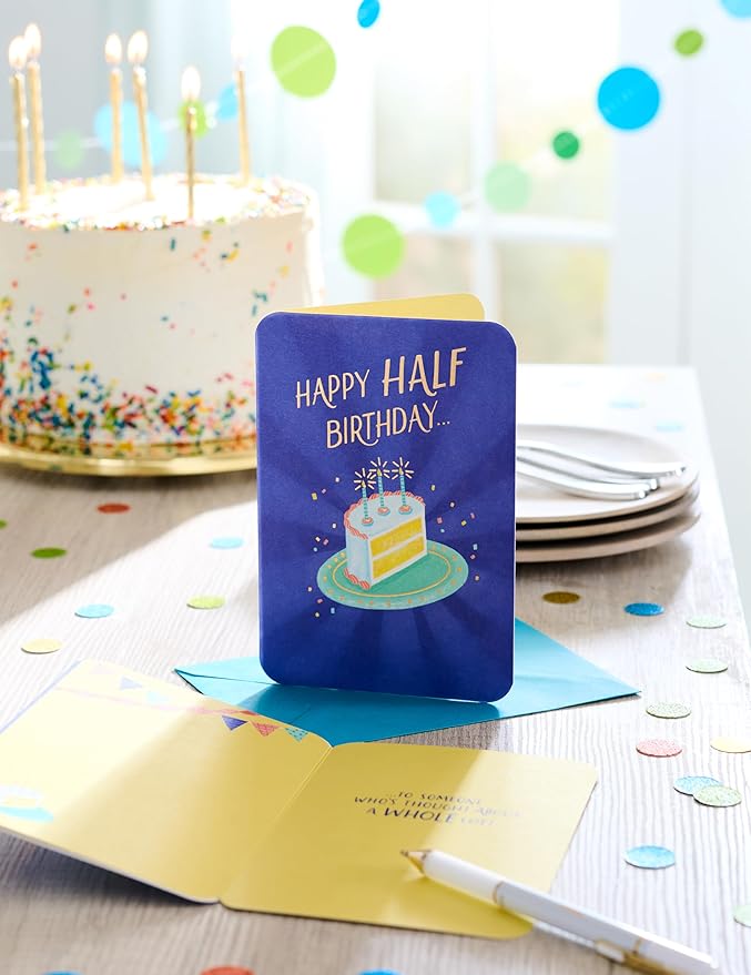 American Greetings Half-Birthday Card (A Whole Lot)