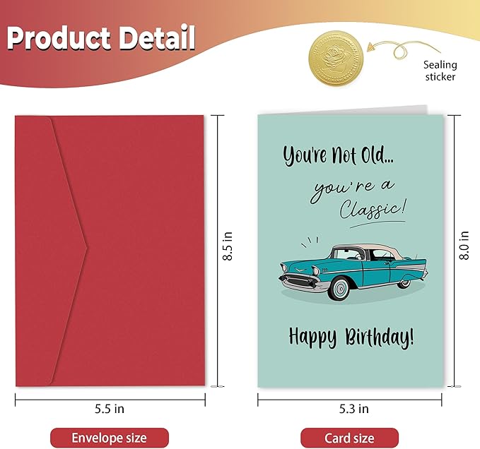 Funny Birthday Card for Him - You're Not Old You're a Classic Card, Retro Birthday Cards for Men, Classic Car Birthday Card for Dad Husband Grandpa