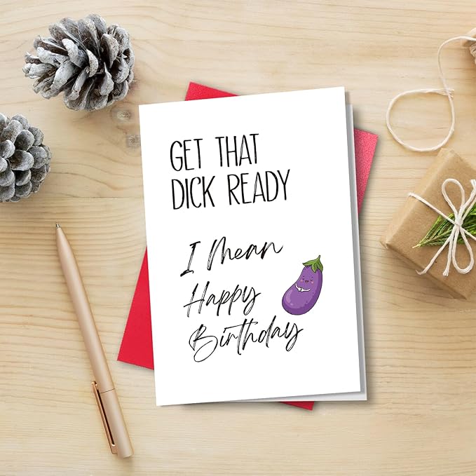 Dirty Birthday Card for Boyfriend Husband, Funny Birthday Card from Girlfriend Wife, Get That Dick Ready I Mean Happy Birthday Card