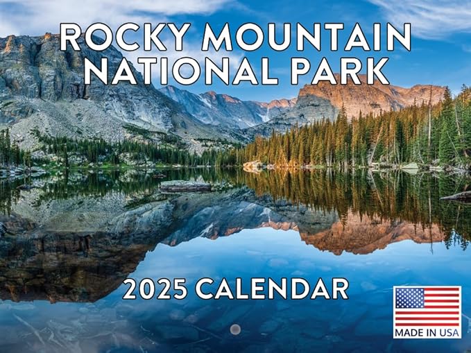 Rocky Mountain National Park Wall Calendar 2025 Monthly Wall Calender Colorado Nature 12 Month | American Made In The USA