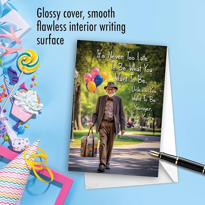 NobleWorks, Funny Birthday Greeting Card for Men with 5 x 7 Inch Envelope (1 Card) Bday Never Too Late Man C10843BDG