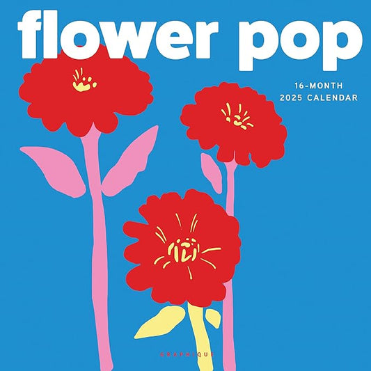 Graphique 2025 Flower Pop Wall Calendar | 12” x 12” | Thick Paper | Home & Office Organizer | Large Monthly Grid | 3 Languages & Marked Holidays | 4 Month Preview Page for 2026