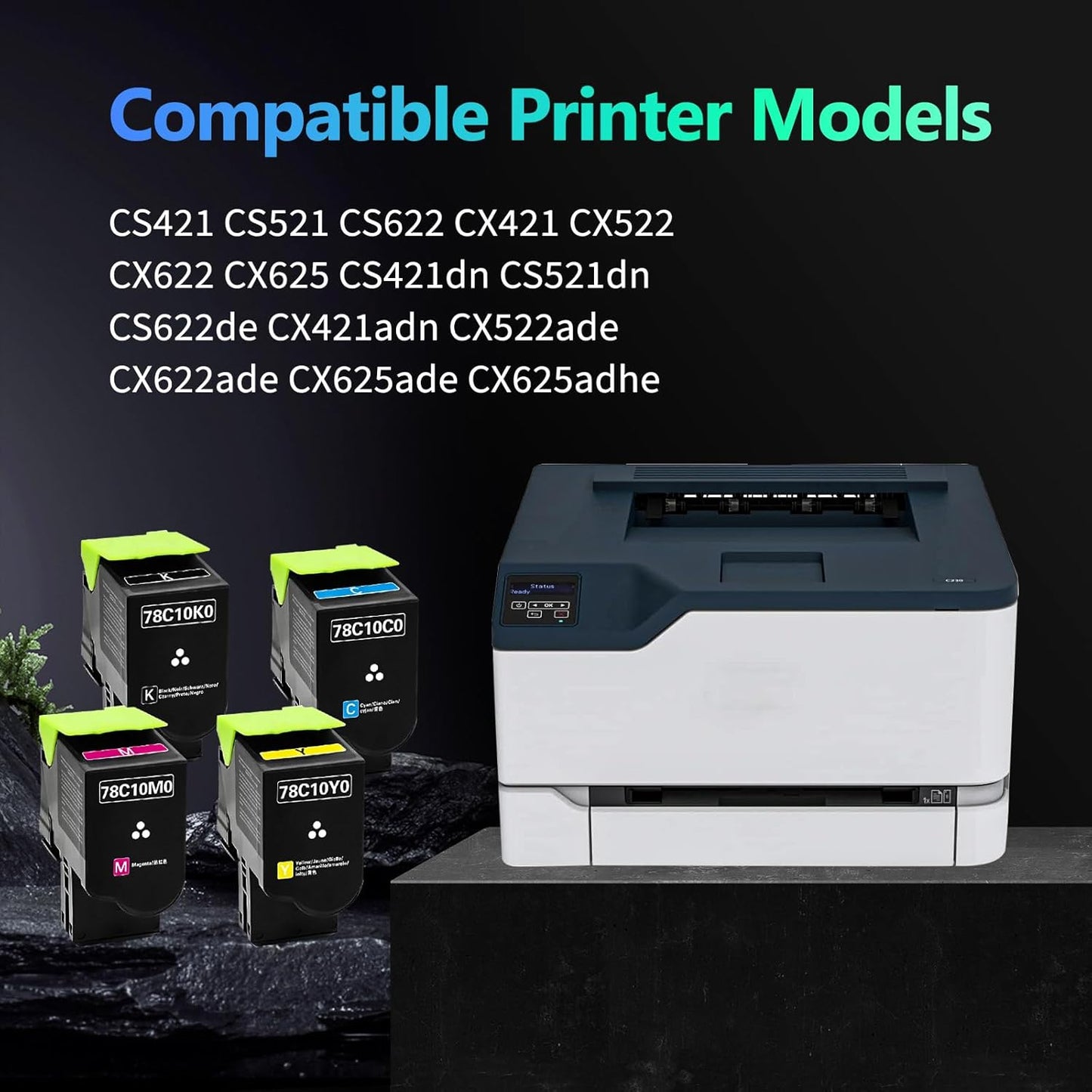 78C10 CS421 CS521 High Yield Toner Cartridge Compatible for Lexmark CS421 CS521 CS622 CX522 CX421 CX622 CX625 Printer with 78C10K0 78C10C0 78C10M0 78C10Y0（4 Pack）
