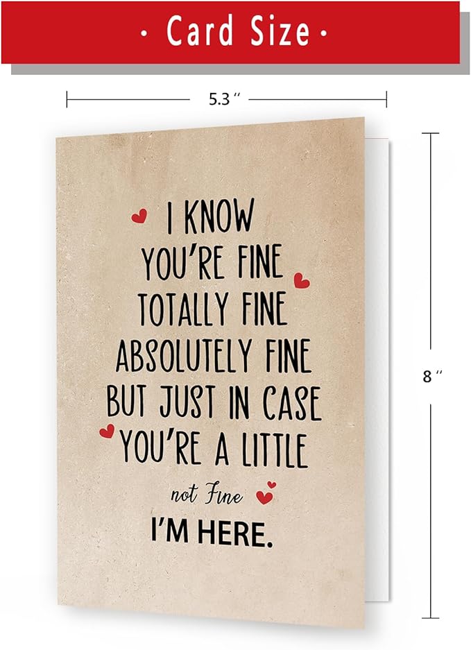 Funny Encouragement Card Gifts for Women Men，Warm Thinking of You Cards for Him Her，Get Well Soon Card，Positive Card，Inspirational Cards，Thoughtful You're Totally Fine，I'm Here for You Card