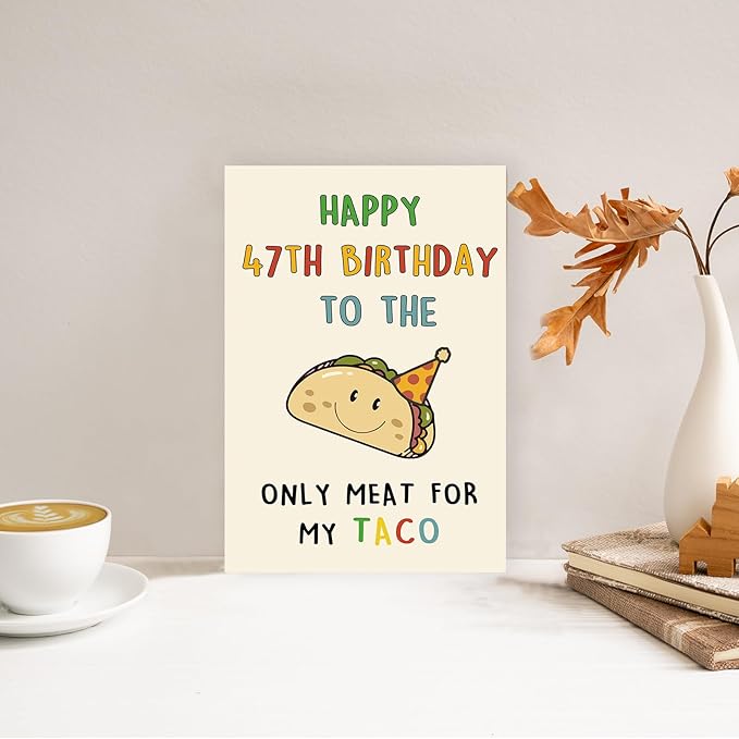 Funny 47th Birthday Card Gifts for Men, Happy 47th Birthday Decorations for Husband Him, Taco Gifts for 47 Years Old Bday Man, Cool 47 Mens Bday Ideas