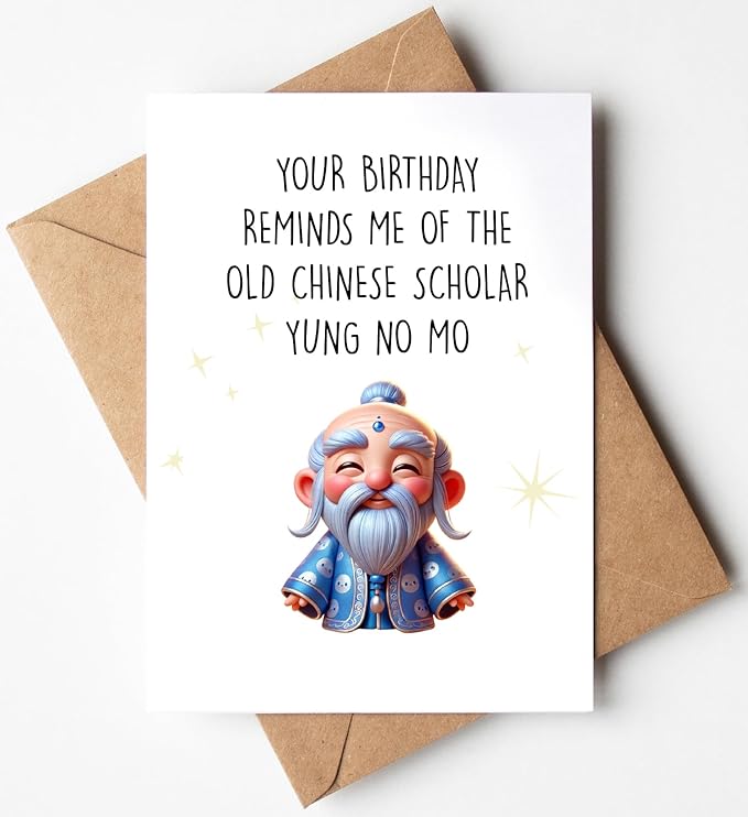 Yung No Mo Greeting Card - Funny Happy Birthday Cards for Women Men Him Her - Funny Birthday Gift Idea for for Sister Brother Mom Dad - Bday Gifts for Bestie Husband Wife Boyfriend Girlfriend